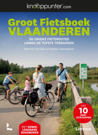 Groot Fietsboek Vlaanderen van Knooppunter 50 unieke routes langs de tofste terrassen